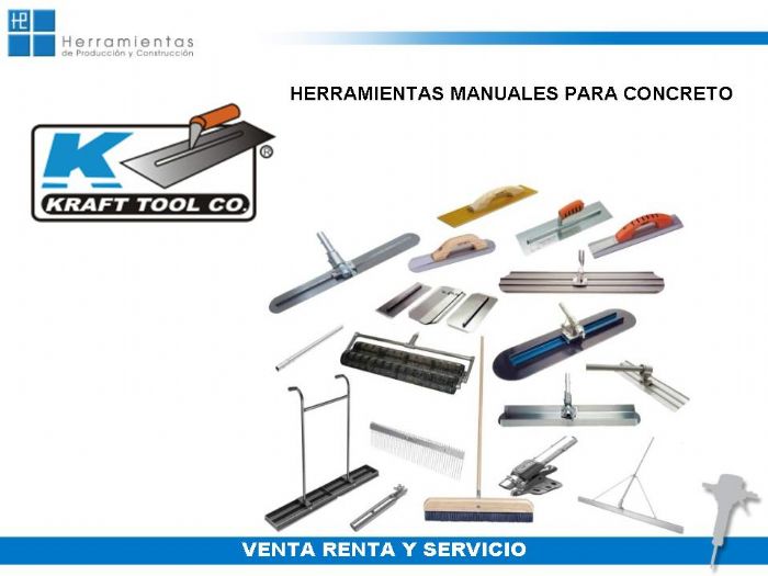 HERRAMIENTAS MANUALES PARA CONCRETO - KRAFT